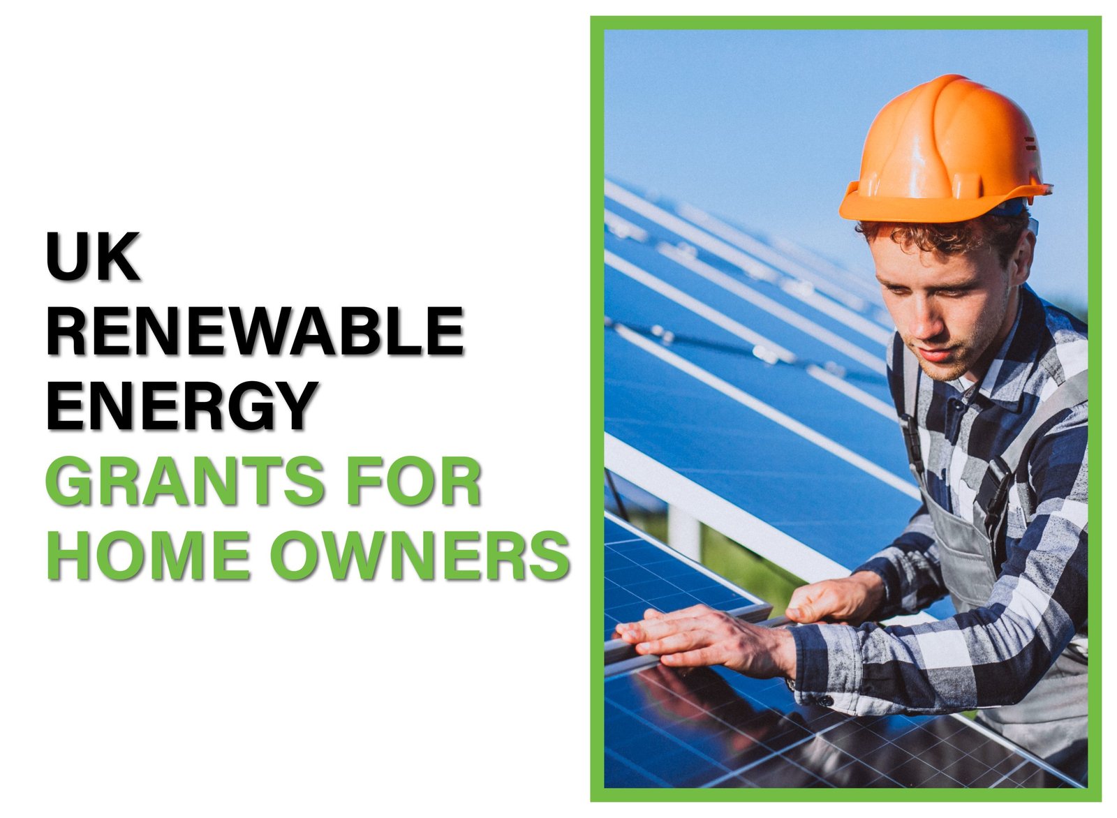 Discover UK renewable energy grants for homeowners, including solar, heat pumps & insulation. Learn how to apply & save on energy costs.