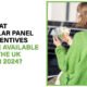 Discover the best solar panel incentives available in the UK for 2024 to save on installation costs and reduce energy bills.
